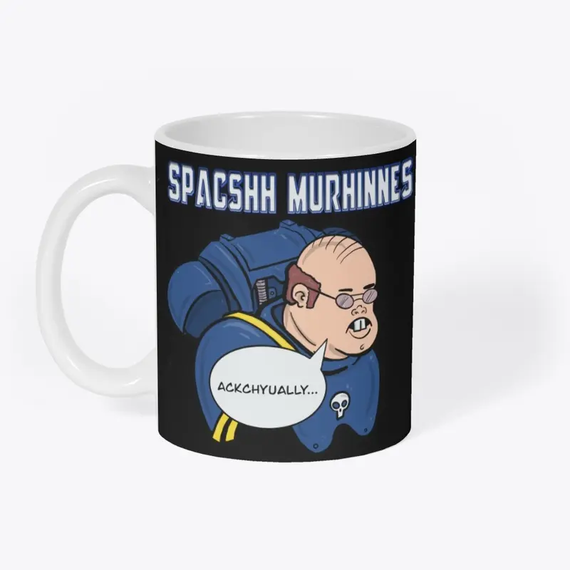 Spacshh Murhinnes